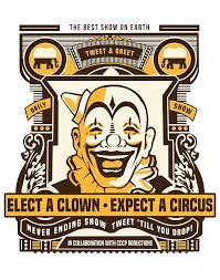Get unique hats in a range of amazing styles today! Elect A Clown Expect A Circus Tweet And Greet Digital Art By Hidemi Takagi