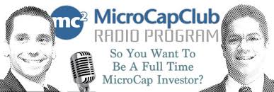 So You Want To Be A Full Time MicroCap Investor?