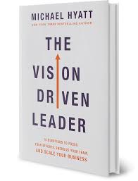 Check spelling or type a new query. The Vision Driven Leader Michael Hyatt