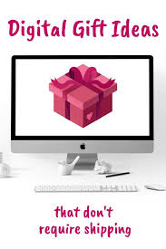 We have present ideas perfect for young children, teenagers and adults of any age. 3 Original Digital Gifts That Don T Require Shipping Digital Gift Ideas Digital Gifts Online Birthday Gifts
