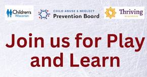 Learn & Play at Children’s Wisconsin (Black River Falls)