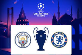 Manchester city face off against chelsea in the champions league final. Nb2rfhcidchkgm