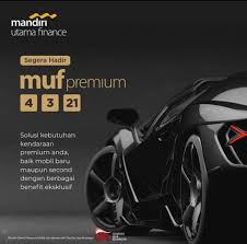 Kurs jual beli dolar as di bank mandiri dan bni, 29 juni 2021 Muf Premium Layanan Pembiayaan Mandiri Utama Finance Buat Mobil Mewah Kumparan Com