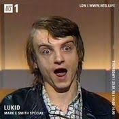 Lukid (Mark E. Smith Special)