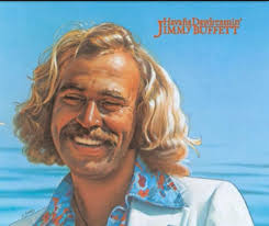 Saturdays were made for listening to Jimmy Buffett.
