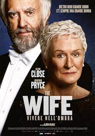 Nell'ombra,dipende cosa vuoi dire,ma nn sembra niente d bello,forse nel senso escluso/a da tutti,e sinceramente nn m sembra per niente bello. The Wife Vivere Nell Ombra Film 2017 Mymovies It