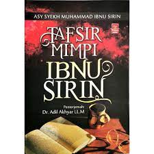 Saya juga mengalami bermimpi bertemu rasulullah, sampai 3 kali kalo gak salah. Buy Tafsir Mimpi Ibnu Sirin Seetracker Malaysia