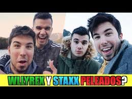 Willyrex y staxx han sufrido un extraño cambio que ha modificado sustancialmente su apariencia; Willyrex Y Staxx Estan Peleados Se Acabo Su Amistad Youtube