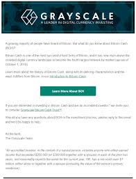 It shows what was the value of bitcoin cash in various period of past. Grayscale Warming Up To Bch New Marketing Email Received Btc