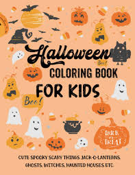 There are tons of great resources for free printable color pages online. Halloween Coloring Book For Kids A Collection Of Coloring Pages With Cute Spooky Scary Things Such As Jack O Lanterns Ghosts Witches Haunted Houses And More Press Happy Pumpkin 9798687610865 Amazon Com Books