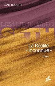 Livre de 10 poèmes de seth. La Realite Inconnue Tome I Les Livres De Seth French Edition Kindle Edition By Roberts Jane Thomas Dominique Seeliger Chatelain Michka Bryant James Roberts Jane Religion Spirituality Kindle