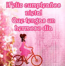 Bellas Palabras De Feliz Cumpleanos De Una Nieta Portal De Cumpleanos