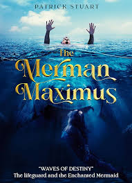 The Merman Maximus: Waves of Destiny