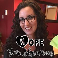 Hope for Shannon