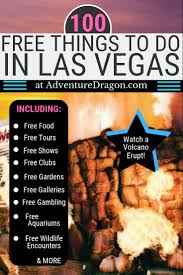 Check spelling or type a new query. 100 Free Things To Do In Las Vegas Adventure Dragon