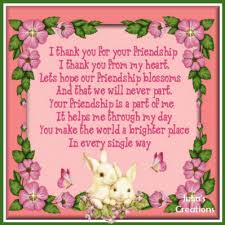 I Thank You For Your Friendship Friendship Quote Friend Friendship Quote Friend Quote Graphic Friendship Quotes Friends Quotes Friendship