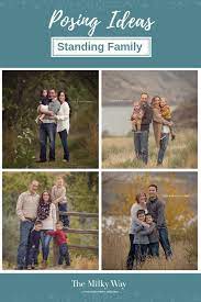 Standing Poses For Family Sessions The Milky Way Outdoor Newborn Photography Children Photography Outdoors Outdoor Family Photography