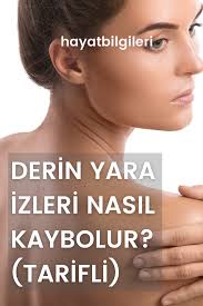 Derin Yara Izleri Nasil Kaybolur 2020 Cilt Bakimi Deri Dogal Cilt Bakimi