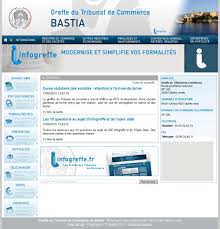 Les émoluments des greffiers des tribunaux de commerce sont fixés par l'arrêté du 26 février 2016. Le Greffe Du Tribunal De Commerce De La Ville De Bastia Infogreffe