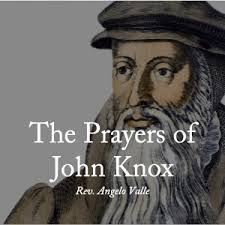 The Prayers of John Knox