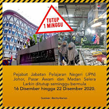 Pautan pantas kerajaan negeri johor jabatan pelajaran johor Johorpress Pasar Larkin Medan Selara Larkin Dan Jpn Tutup Seminggu Ya Facebook