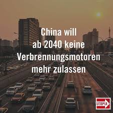 China Das Land Mit Dem Grossten Automarkt Der Welt Will Keine Diesel Und Benziner Mehr Elektroautos Emobility Zeroem Instagram Automarkt Energiewende