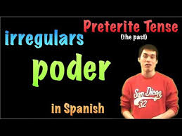 02 Spanish Lesson Preterite Irregulars Poder