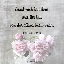 Bibelvers Liebe 1 Korinther 16 14 Bibelvers Liebe Bibelverse Hochzeit Bibel Vers