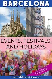 Barcelona Festivals Events And Holidays 2020 Latitude 41 In 2020 Spain Travel Spain Travel Guide Barcelona Travel