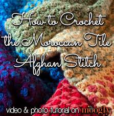 How to crochet the moroccan stitch or moroccan tile stitch. Moroccan Tile Afghan Stitch Tutorial Moogly