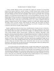 Consider this your checklist of health things you probably should do. Long Essay On Healthy Lifestyle Docx Long Essay On Healthy Lifestyle U2013 Essay 6 800 Words Introduction We Have Grown Up Hearing The Phrase U201chealth Course Hero