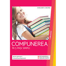 Acesso à nota do milhão. Compunerea In 5 PaÈi Simpli Pentru Gimnaziu Èi Evaluarea NaÈionalÄ Editura Booklet