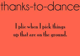 Thanks To Dance Dance Quotes Dancer Problems Dance Problems