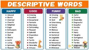 .for the verbs describe and descrive which may be used as adjectives within certain contexts. 250 Useful Descriptive Words To Improve Your General Fluency In English Youtube
