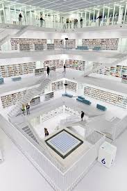 The 25 Most Beautiful Public Libraries In The World Library Architecture Stuttgart Library Beautiful Library