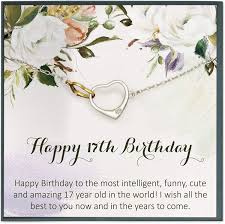 I wish you a very happy and warm birthday. Amazon Com Sweet Seventeen 17 Birthday Gifts For Girl 17th Birthday Gifts For 17 Year Old Girl Gifts For Birthday Gifts 17 Year Old Girl Gifts 17 Birthday Bracelet Gifts Jewelry