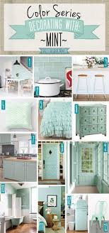 Color Series Decorating With Mint Mint Home Decor A Shade Of Teal Home Decor Home Decor
