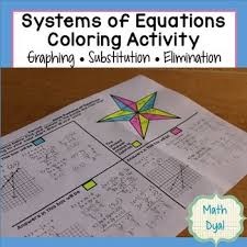 Solve Systems Of Equations Coloring Activity Systems Of Equations Teaching Algebra Algebra Worksheets