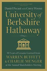 Berkshire wholly owns a handful of companies and also owns stock in the companies listed here. University Of Berkshire Hathaway 30 Years Of Lessons Learned From Warren Buffett Charlie Munger At The Annual Shareholders Meeting Ebook Pecaut Daniel Wrenn Corey Amazon Co Uk Kindle Store