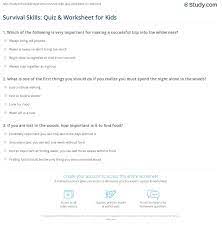 The more questions you get correct here, the more random knowledge you have is your brain big enough to g. Survival Skills Quiz Worksheet For Kids Study Com