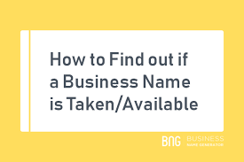How To Find Out If A Business Name Is Taken Available Business Names How To Find Out Names
