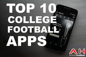 Your teams from the sec, acc, big 12, and more are live on hulu all receive push notifications on your phone from the hulu app, so you always know when your games. Top 10 Best College Football Apps For Android September 2016