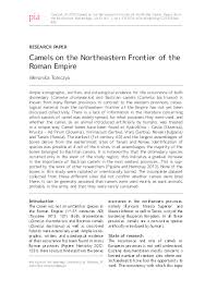 The above phylogenic tree shows the tracing of camelus dromedarius from domain to species labeled in red. Camels On The Northeastern Frontier Of The Roman Empire Weronika Tomczyk Academia Edu