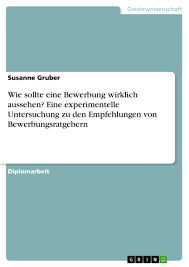 Muster für eine bewerbung als verkäuferin in teilzeit. Wie Sollte Eine Bewerbung Wirklich Aussehen Grin