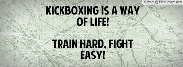 Kickboxing Quotes Quotesgram