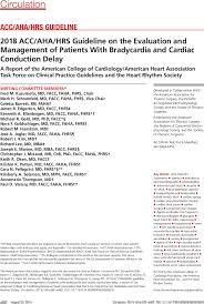 2018 Acc Aha Hrs Guideline On The Evaluation And Management Of Patients With Bradycardia And Cardiac Conduction Delay A Report Of The American College Of Cardiology American Heart Association Task Force On Clinical Practice Guidelines