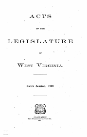 Acts of the Legislature of West Virginia - 1908