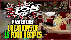 A guide on the recipes and ingredients for the master chef trophy in persona 5 strikers! Persona 5 Strikers All Food Recipes Locations Master Chef Trophy Youtube