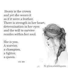 Do you realize what kind of message that sends? She Is You A Warrior A Champion A Fighter A Queen Cancer Inspirational Quotes Fighting Cancer Quotes Cancer Survivor Quotes