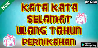 Karena orang yang memberikan ucapan itu, turut mengharapkan kebaikan untuk dirimu di usia baru. Kata Kata Selamat Ulang Tahun Pernikahan Aplikacije Na Google Playu